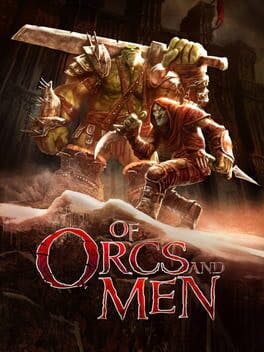 Carátula de Of Orcs and Men